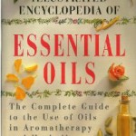 The Illustrated Encyclopedia of Essential Oils book cover