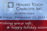 Happy Holidays – Healing Touch Charlotte closed Friday, December 23, 2022